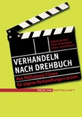 Cover: Verhandeln nach Drehbuch - mi Wirtschaftsbuch