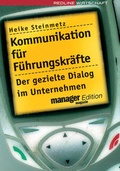 Cover: Kommunikation f&uuml;r F&uuml;hrungskr&auml;fte - mi Wirtschaftsbuch