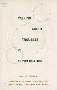 Enlarge image Cover: Talking About Troubles in Conversation - Oxford University Press Inc