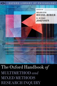 Enlarge image Cover: The Oxford Handbook of Multimethod and Mixed Methods Research Inquiry - Oxford University Press Inc