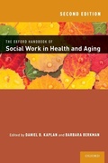 Cover: The Oxford Handbook of Social Work in Health and Aging - Oxford University Press Inc