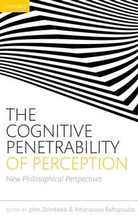 Enlarge image Cover: The Cognitive Penetrability of Perception - Oxford University Press