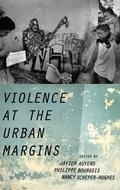 Cover: Violence at the Urban Margins - Oxford University Press Inc