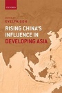 Cover: Rising China's Influence in Developing Asia - Oxford University Press
