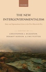 Cover: The New Intergovernmentalism - Oxford University Press