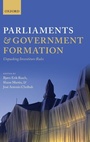 Cover: Parliaments and Government Formation - Oxford University Press