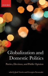 Enlarge image Cover: Globalization and Domestic Politics - Oxford University Press