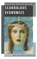 Cover: Scandalous Economics - Oxford University Press Inc