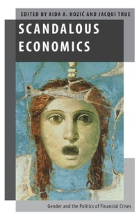 Enlarge image Cover: Scandalous Economics - Oxford University Press Inc