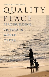Enlarge image Cover: Quality Peace - Oxford University Press Inc