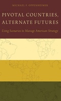Cover: Pivotal Countries, Alternate Futures - Oxford University Press Inc