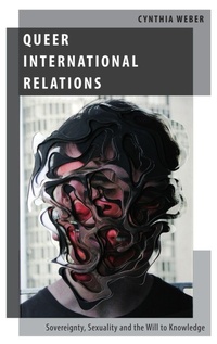 Enlarge image Cover: Queer International Relations - Oxford University Press Inc