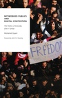 Cover: Networked Publics and Digital Contention - Oxford University Press Inc