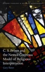 Cover: C.S. Peirce and the Nested Continua Model of Religious Interpretation - Oxford University Press