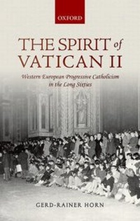 Enlarge image Cover: The Spirit of Vatican II - Oxford University Press