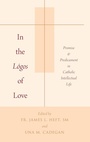 Cover: In the Logos of Love - Oxford University Press Inc