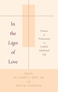 Cover: In the Logos of Love - Oxford University Press Inc