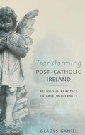 Cover: Transforming Post-Catholic Ireland - Oxford University Press