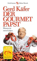 Cover: Der Gourmet Papst - mi Wirtschaftsbuch