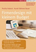 Cover: Firmendesign mit kleinem Budget - mi Wirtschaftsbuch