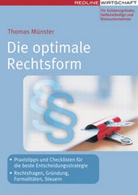 Enlarge image Cover: Die optimale Rechtsform - mi Wirtschaftsbuch