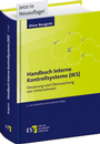Bild: Handbuch Interne Kontrollsysteme (IKS) - Erich Schmidt Verlag