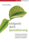Cover: Erfolgreich durch Spezialisierung - mi Wirtschaftsbuch