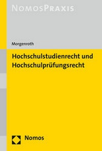 Abbildung von: Hochschulstudienrecht und Hochschulprüfungsrecht - Nomos