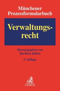 Abbildung von: Münchener Prozessformularbuch. Band 7: Verwaltungsrecht - C.H.BECK