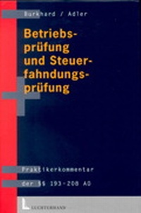 Abbildung von: Betriebsprüfung und Steuerfahndungsprüfung - Luchterhand
