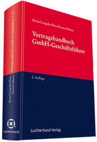 Abbildung von: Vertragshandbuch GmbH-Geschäftsführer - Luchterhand