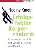 Cover: Erfolgsfaktor K&ouml;rperrhetorik - mi Wirtschaftsbuch