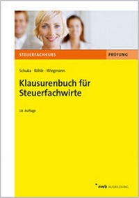 Abbildung von: Klausurenbuch für Steuerfachwirte - NWB