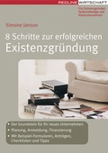 Cover: 8 Schritte zur erfolgreichen Existenzgr&uuml;ndung - mi Wirtschaftsbuch