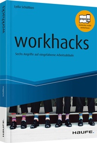 Abbildung von: workhacks - Haufe-Lexware