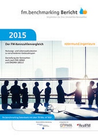 Enlarge image Cover: fm.benchmarking Bericht 2015 - rotermund.ingenieure