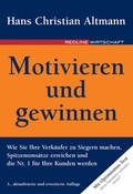 Cover: Motivieren und gewinnen - mi Wirtschaftsbuch
