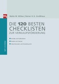 Cover: Die 120 besten Checklisten zur Verkaufsf&ouml;rderung - mi Wirtschaftsbuch