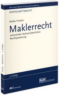 Abbildung von: Maklerrecht - Fachmedien Recht und Wirtschaft