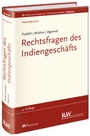 Cover: Rechtsfragen des Indiengeschäfts - Fachmedien Recht und Wirtschaft