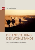 Cover: Die Entstehung des Wohlstands - mi Wirtschaftsbuch