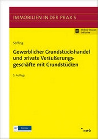 Abbildung von: Gewerblicher Grundstückshandel und private Veräußerungsgeschäfte mit Grundstücken - NWB