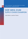 Cover: Der Weg zum Supply-Chain-Champion - mi Wirtschaftsbuch