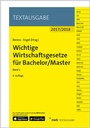 Bild: Wichtige Wirtschaftsgesetze f&uuml;r Bachelor/Master, Band 1 - NWB