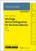 Cover: Wichtige Wirtschaftsgesetze f&uuml;r Bachelor/Master, Band 2 - NWB