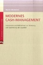Cover: Modernes Cash-Management - mi Wirtschaftsbuch