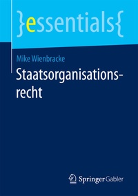 Abbildung von: Staatsorganisationsrecht - Springer Gabler