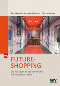 Enlarge image Cover: Future - Shopping - mi Wirtschaftsbuch