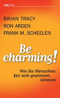 Enlarge image Cover: Be charming! - mi Wirtschaftsbuch
