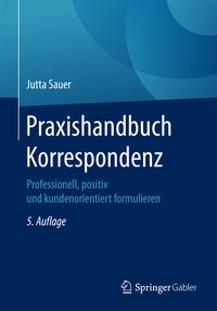 Abbildung von: Praxishandbuch Korrespondenz - Springer Gabler